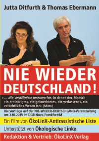 DVDCover: NIE WIEDER DEUTSCHLAND!
Vorträge von Jutta Ditfurth & Thomas Ebermann